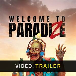 Welcome to ParadiZe - Video Trailer