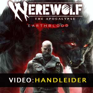 Werewolf The Apocalypse Earthblood Video Trailer