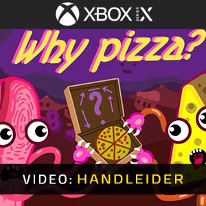 Why Pizza? Xbox Series- Video-aanhangwagen