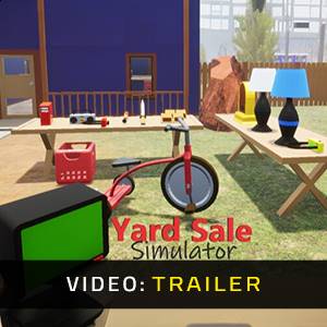 Yard Sale Simulator - Video Trailer