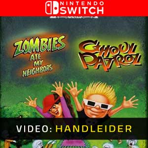 Zombies Ate My Neighbors and Ghoul Patrol Nintendo Switch Video-opname